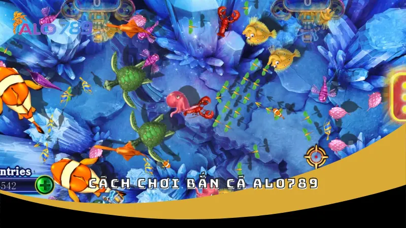 Cách chơi bắn cá ALO789